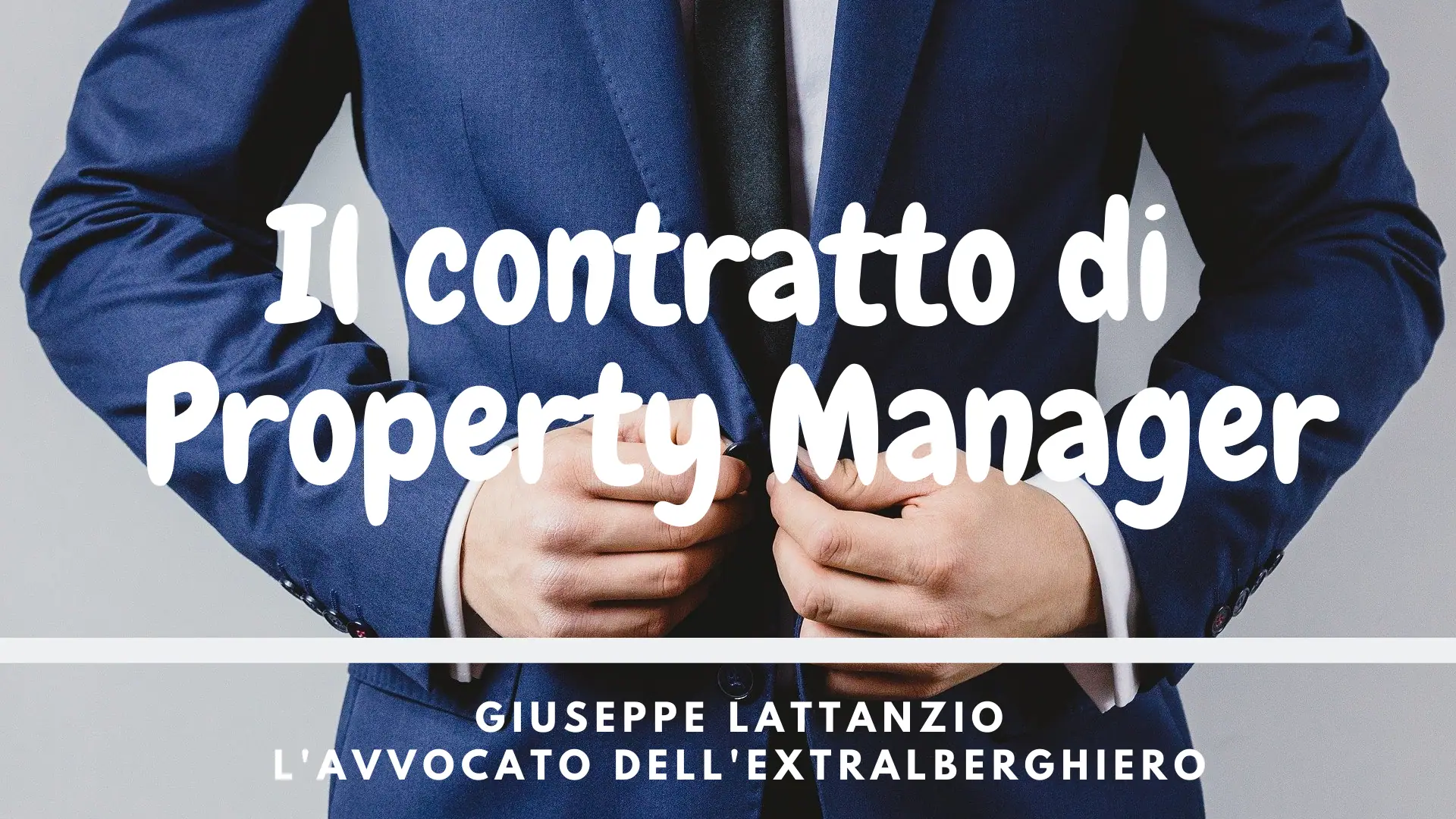 Il contratto di Property Manager