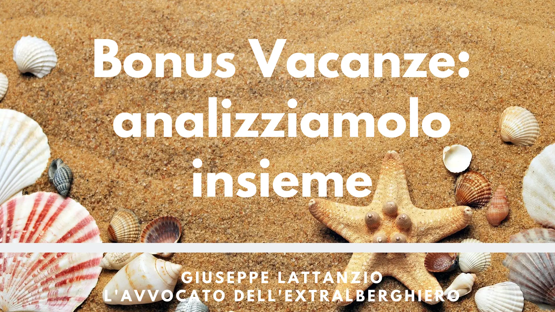 Bonus vacanza: analizziamolo insieme