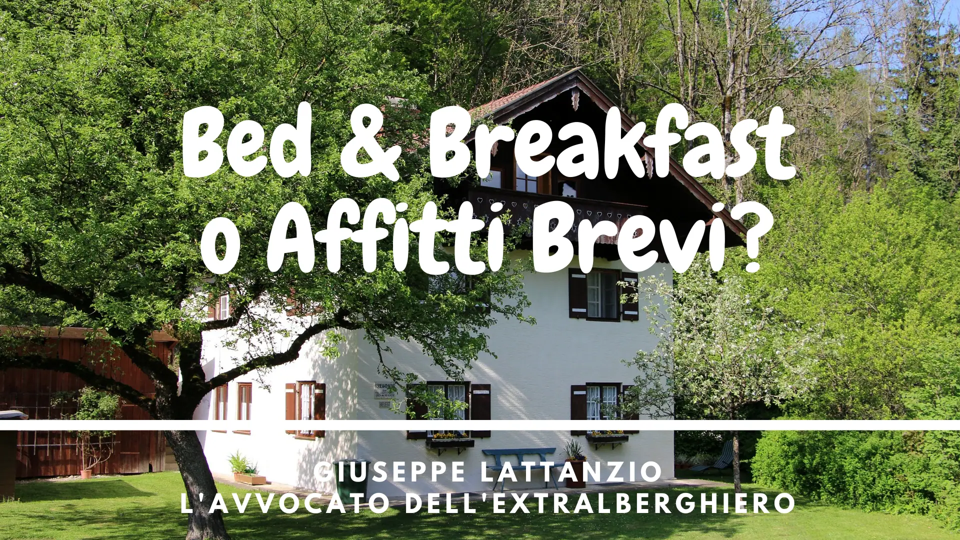Bed and Breakfast o Affitti Brevi?
