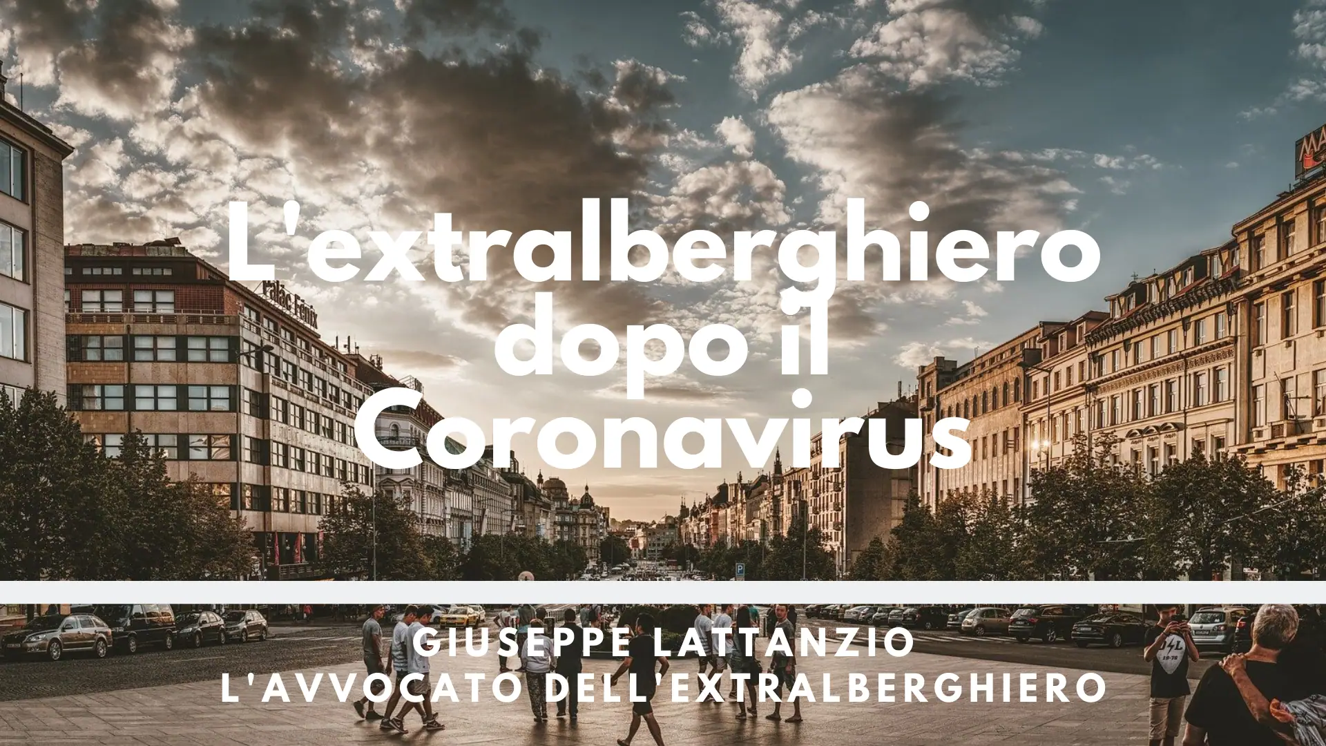 L’Extralberghiero dopo il Coronavirus