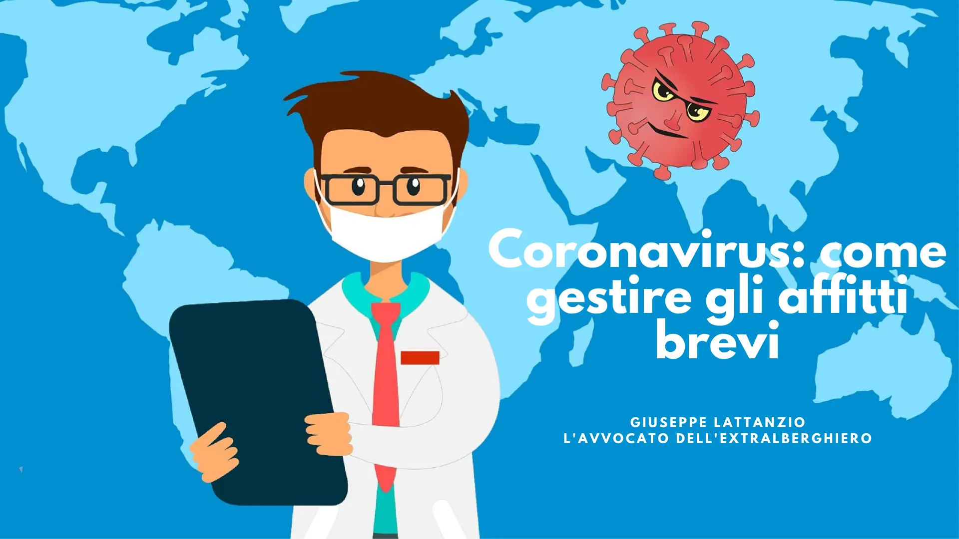 Coronavirus: come gestire gli affitti brevi